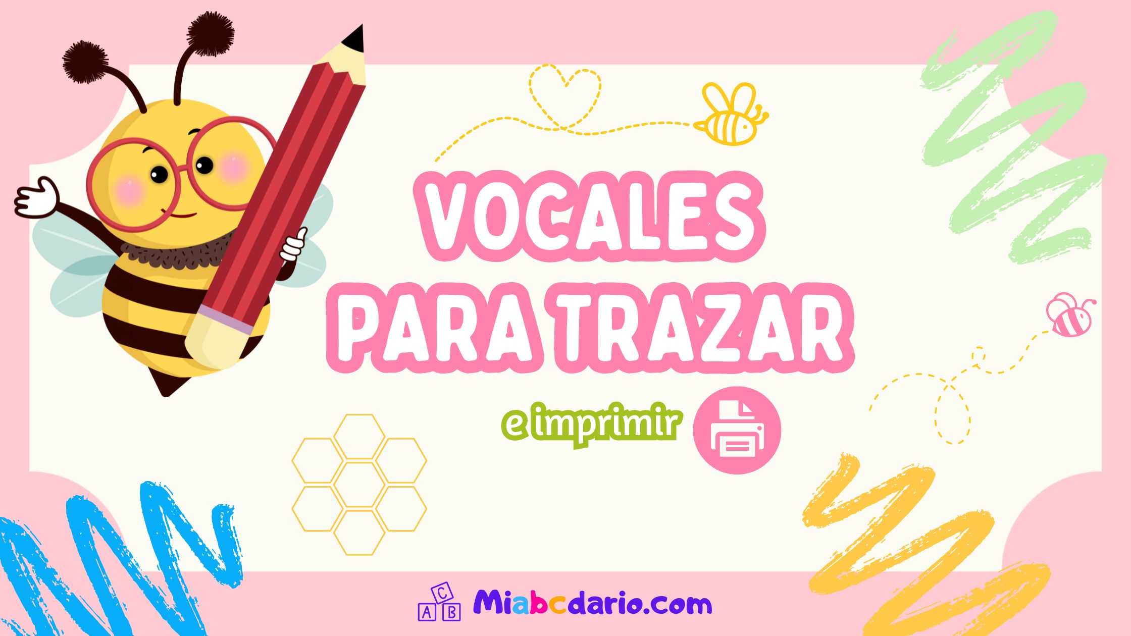 •☑️ Vocales Para Trazar E Imprimir •• Completo 2024