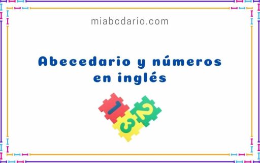 Abecedario y números en inglés