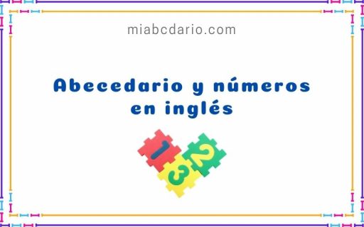 Abecedario y números en inglés